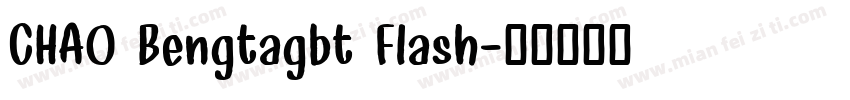 CHAO Bengtagbt Flash字体转换